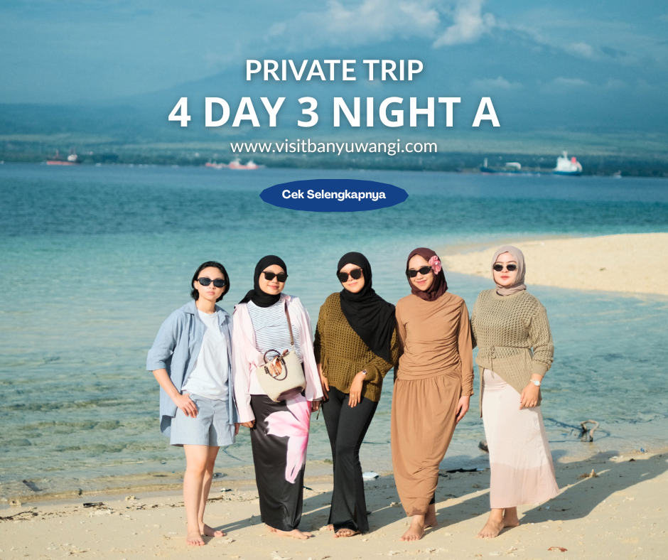 Paket 4 Day 3 Nights