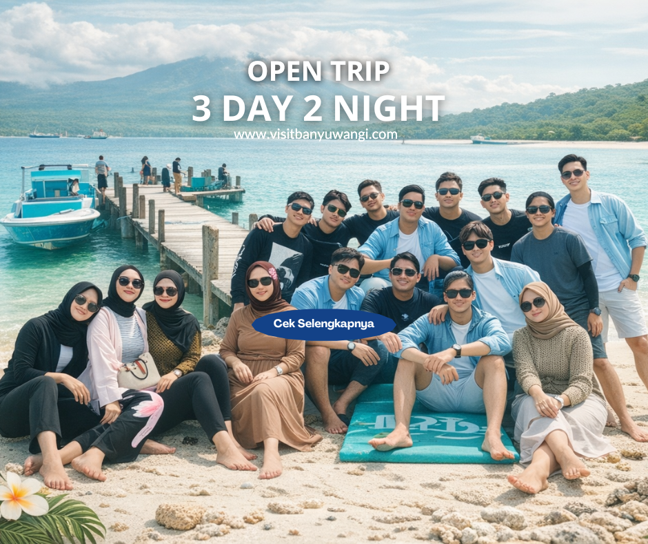 Opentrip 3 Hari 2 Malam