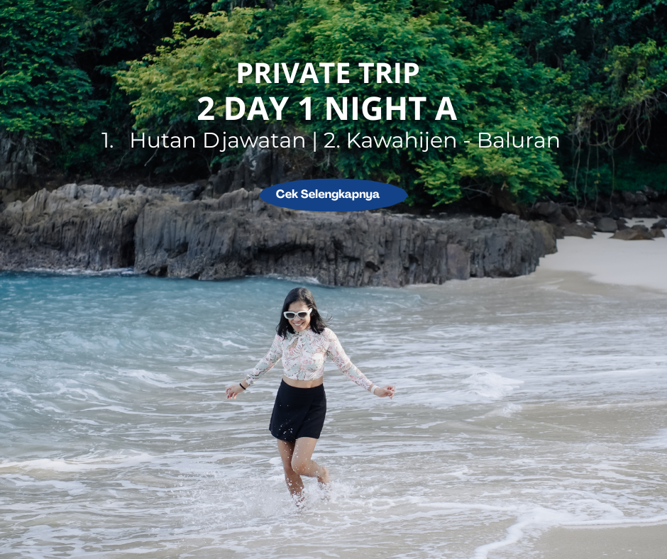 Private Trip 2D1N A