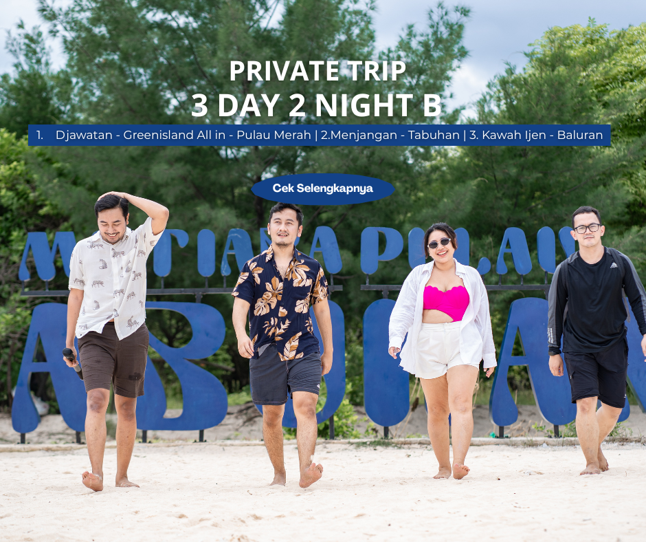 Private Trip 3D2N B